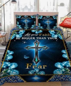 Jesus Cross – Let Your Faith Be Bigger Than Your Fear Quilt Bedding Set UXGO21BD