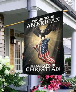 Blessed To Be Christian - Special Eagle And American Flag UXGO60FL Blessed To Be Christian - Special Eagle And American Flag UXGO60FL