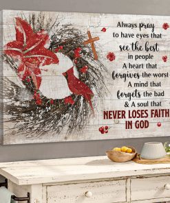 A Heart That Forgives The Worst - Cross And Flower Canvas AA67