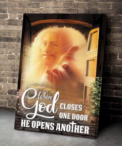 When One Door Closes Another Opens - Special Jesus Canvas AQ74