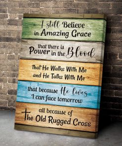 Believe In Amazing Grace - Meaningful Christian Canvas UXGO30CV
