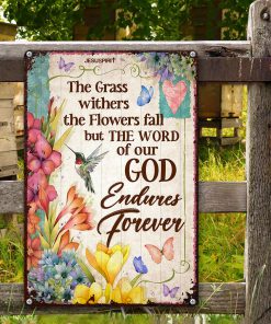 UX Jesus  The Word Of Our God Endures Forever  Lovely Metal Sign  Flower  Butterfly NUH473