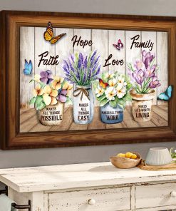 Lovely Vase of Flower Canvas - Faith Makes All Things Possible HN01