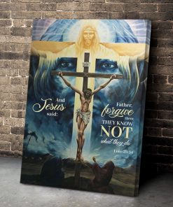 Father Forgive Them - Jesus Canvas HIHN10