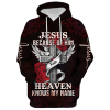 Christian Hoodie Because of Him Heaven Knows My Name Scripture