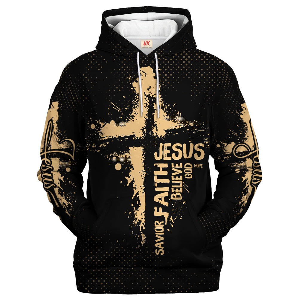 Jesus Savior Faith Believe God Hope Christian Hoodie Front View