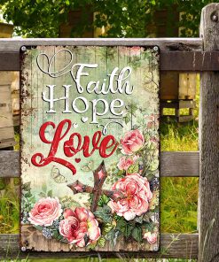 UX Jesus Metal Sign  Rose And Cross  Faith Hope Love NUM453